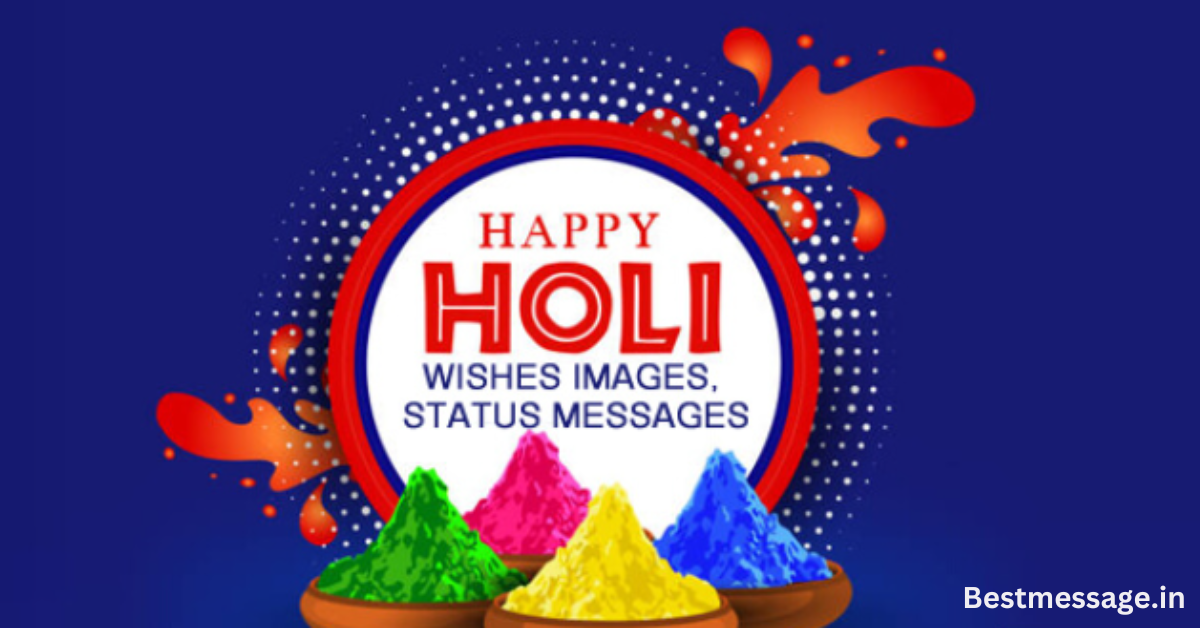 Happy Holi Wishes Images 10 Messages Best Message